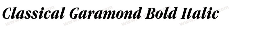 Classical Garamond Bold Italic BT字体转换